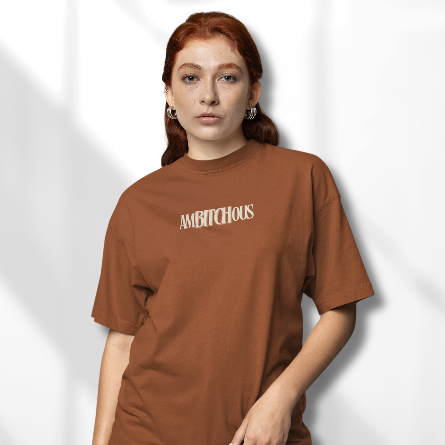 Oversized t-shirt - Ambitchous